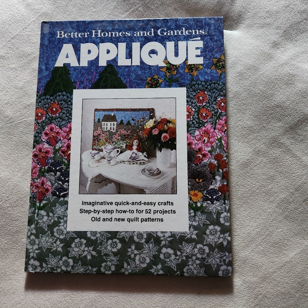 Vintage Better Homes and Gardens Quilt Appliqué 1978 Hardcover